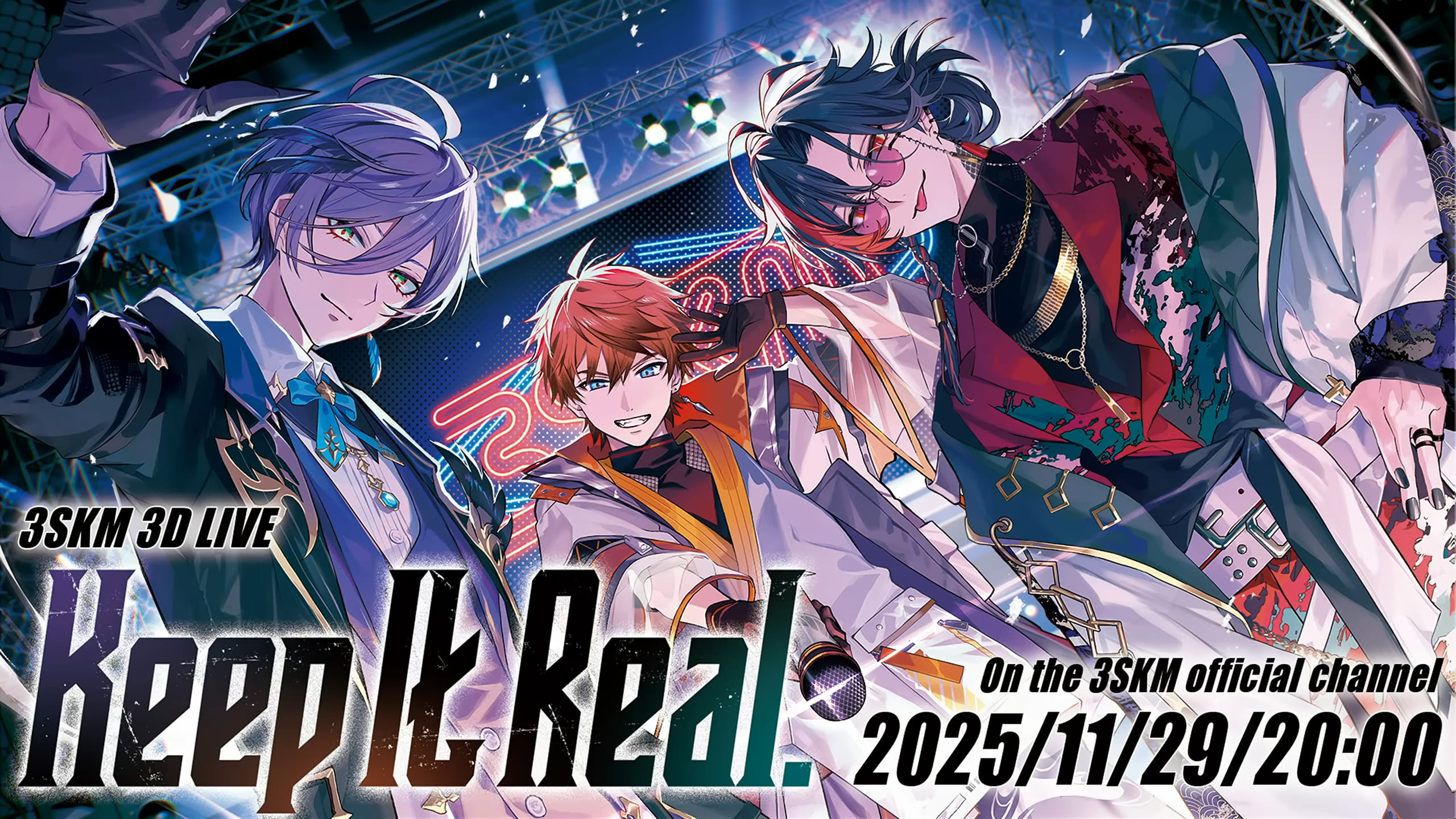 【LIVE】3SKM 3D LIVE "Keep It Real." #3SKM3Dライブ
